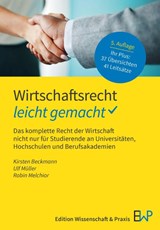 Wirtschaftsrecht - leicht gemacht - Kirsten Beckmann ; Ulf Müller ; Robin Melchior - 9783874404136