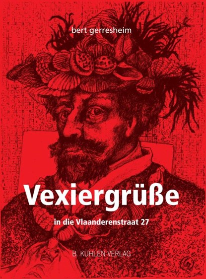 Vexiergrüße in die Vlaanderensstraat 27, Werner Roemer - Gebonden - 9783874485906