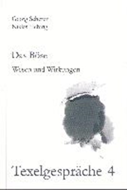 Das Böse, SCHERER,  Georg ; Hebing, Niklas - Paperback - 9783874682794