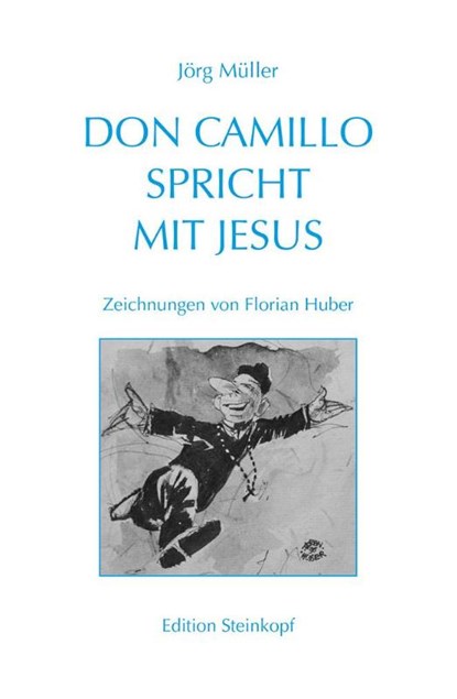 Don Camillo spricht mit Jesus, Jörg Müller - Paperback - 9783875032901
