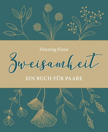 Zweisamkeit, Henning Kiene - Paperback - 9783875033281
