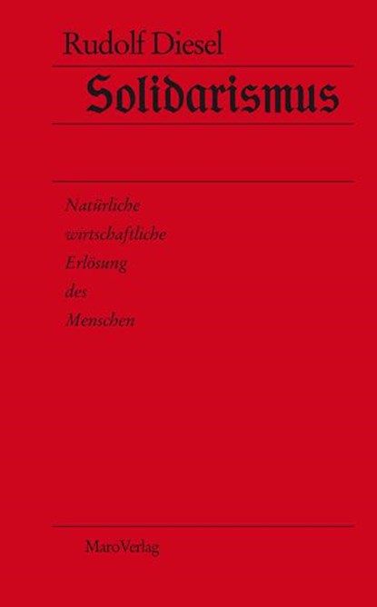 Solidarismus, Rudolf Diesel - Paperback - 9783875124163