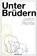Unter Brüdern, John Fante - Paperback - 9783875124866