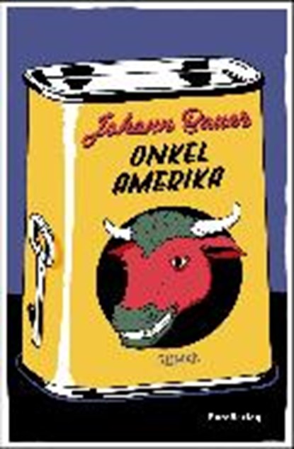 Onkel Amerika, BAUER,  Johann - Paperback - 9783875124873