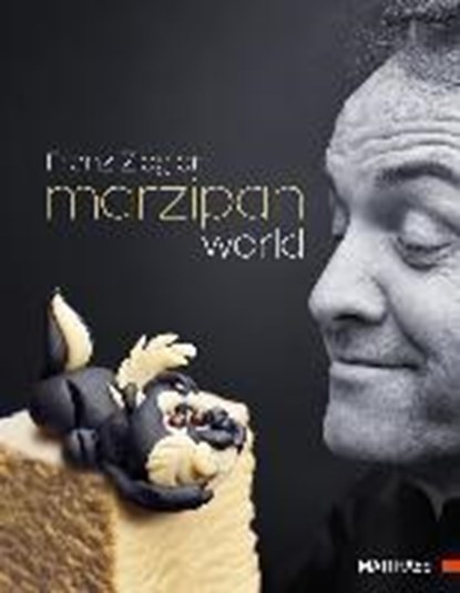 Marzipan World, ZIEGLER,  Franz - Gebonden - 9783875151336