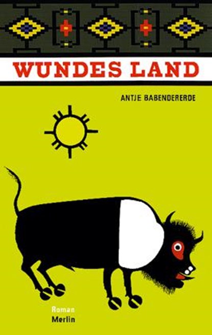 Wundes Land, Antje Babendererde - Paperback - 9783875362527