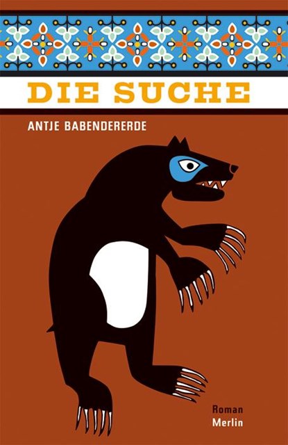 Die Suche, Antje Babendererde - Paperback - 9783875362879