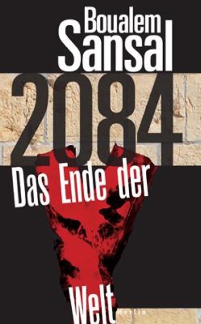 2084, Boualem Sansal - Gebonden - 9783875363210