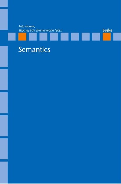 Semantics, Fritz Hamm ; Thomas E Zimmermann - Paperback - 9783875482539