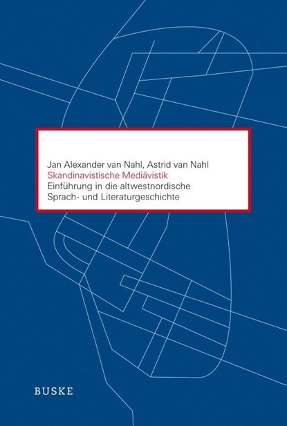 Skandinavistische Mediävistik, Astrid Van Nahl ; Jan Alexander Van Nahl - Paperback - 9783875489675