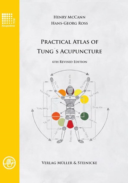 Practical Atlas of Tung's Acupuncture, Henry McCann ; Hans-Georg Ross - Gebonden - 9783875692174
