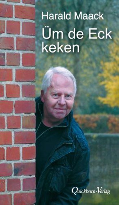 Üm de Eck keken, Harald Maack - Paperback - 9783876514710