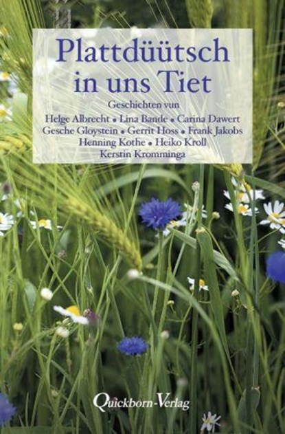 Plattdüütsch in uns Tiet, Gesche Scheller - Paperback - 9783876514970
