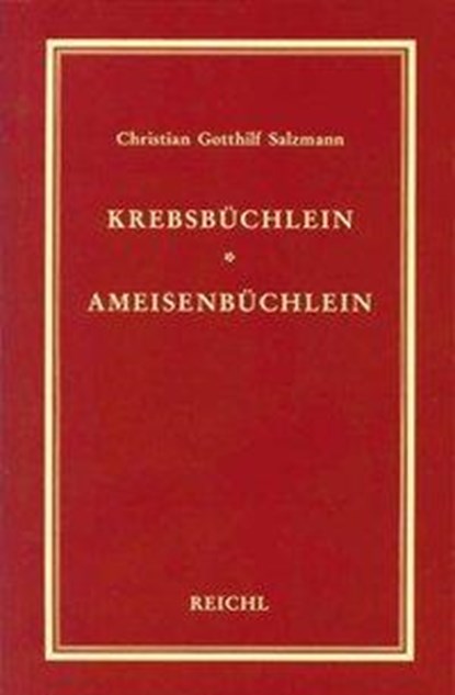 Krebsbüchlein. Ameisenbüchlein, Christian G Salzmann - Paperback - 9783876672274