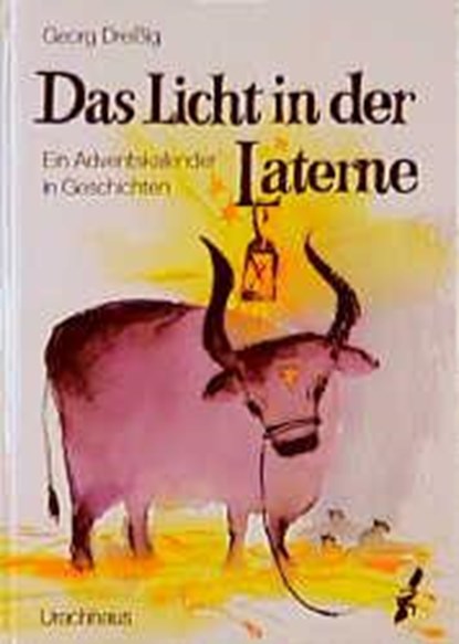 Das Licht in der Laterne, Georg Dreissig - Paperback - 9783878385356