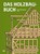 Das Holzbau-Buch, Adolf Opderbecke - Gebonden - 9783878707196