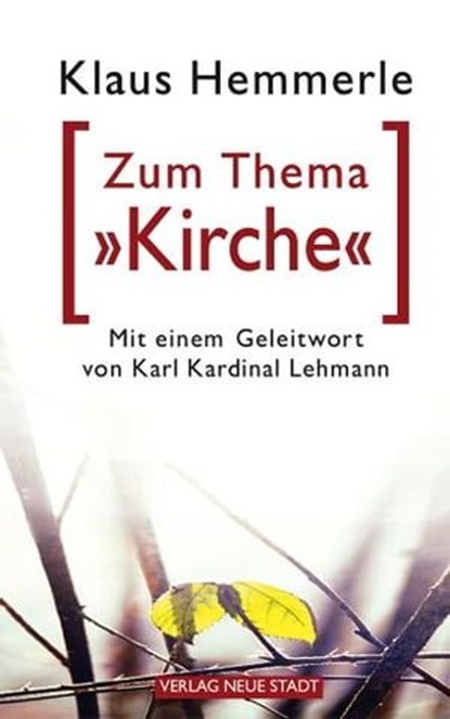 Zum Thema "Kirche", Klaus Hemmerle - Ebook - 9783879964185
