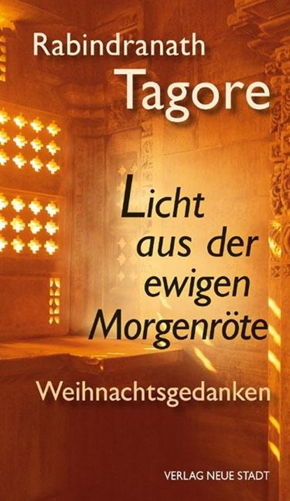 Licht aus der ewigen Morgenröte, Rabindranath Tagore - Gebonden - 9783879969982