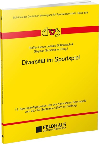Diversität im Sportspiel, Steffen Greve ;  Jessica Süßenbach ;  Stephan Schiemann - Paperback - 9783880207165