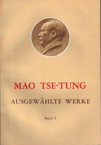 Ausgewählte Werke 1, Tse-tung Mao - Paperback - 9783880211162