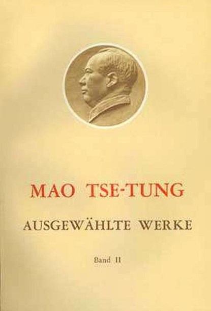 Ausgewählte Werke 2, Tse-tung Mao - Paperback - 9783880211179