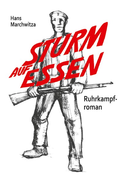 Sturm auf Essen, Hans Marchwitza - Paperback - 9783880215627