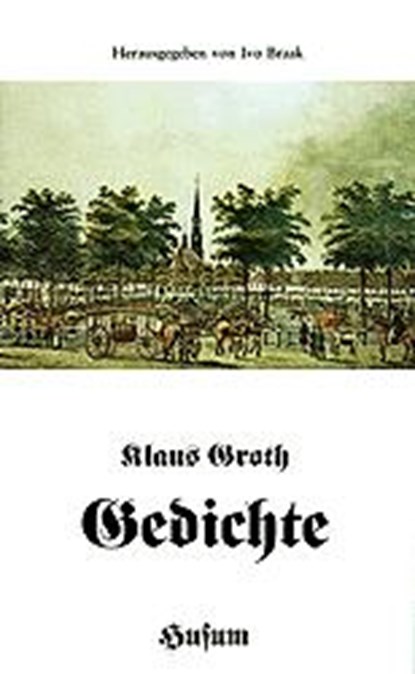 Gedichte, Klaus Groth - Paperback - 9783880420120
