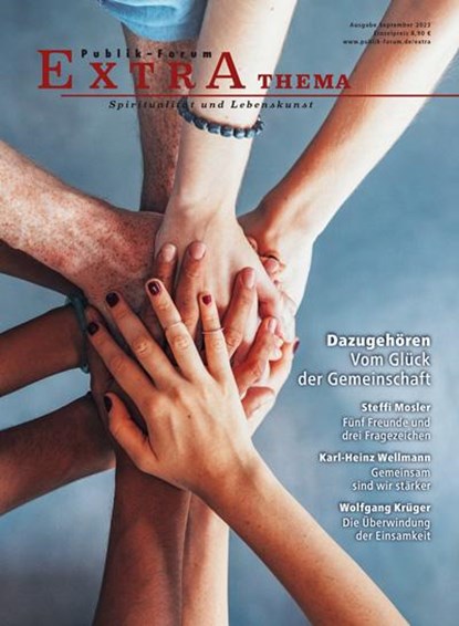 Dazugehören. Vom Glück der Gemeinschaft, Eugen Eckert ; Armin Rohrwick ; Karl-Heinz Wellmann ; Dieter Fender - Paperback - 9783880953642