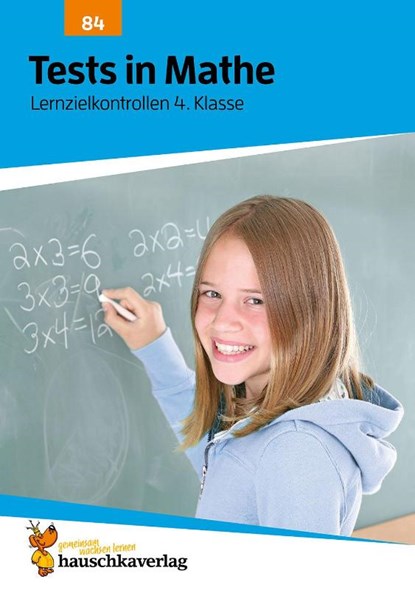 Tests in Mathe - Lernzielkontrollen 4. Klasse, Agnes Spiecker - Gebonden - 9783881000840