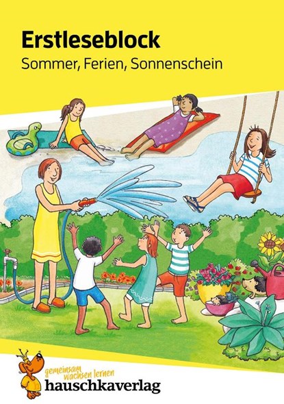 Lesen lernen 1. Klasse für Jungen und Mädchen - Sommer, Ferien, Sonnenschein, Helena Heiß - Paperback - 9783881005029