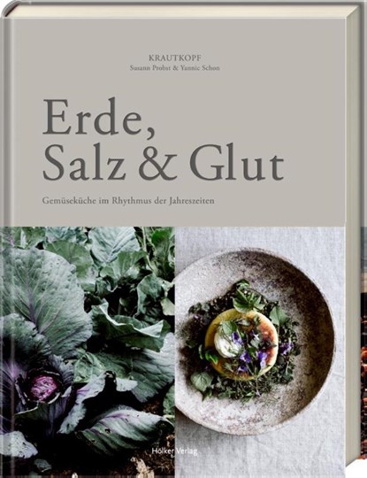 Erde, Salz & Glut (Krautkopf), Susann Probst ; Yannic Schon - Gebonden - 9783881171908
