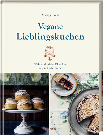Vegane Lieblingskuchen, Maartje Borst - Gebonden - 9783881172622