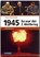 1945 - So war der Zweite Weltkrieg, Franz Kurowski - Gebonden - 9783881897167