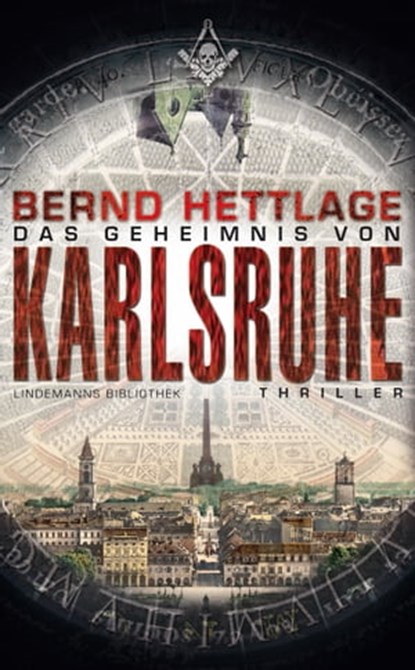 Das Geheimnis von Karlsruhe, Bernd Hettlage - Ebook - 9783881908351