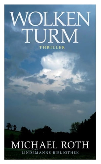 Wolkenturm, Michael Roth - Ebook - 9783881908559