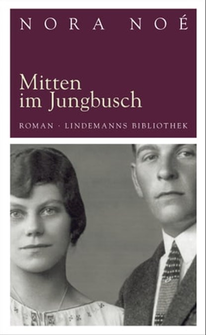 Mitten im Jungbusch, Nora Noé - Ebook - 9783881908665