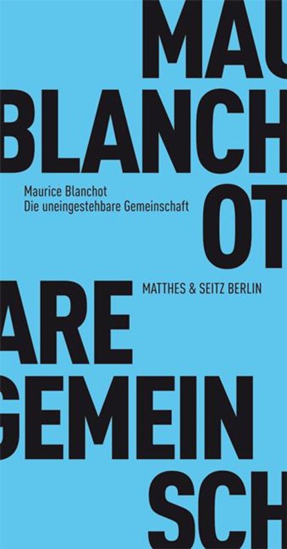 Die uneingestehbare Gemeinschaft, Maurice Blanchot - Paperback - 9783882218923