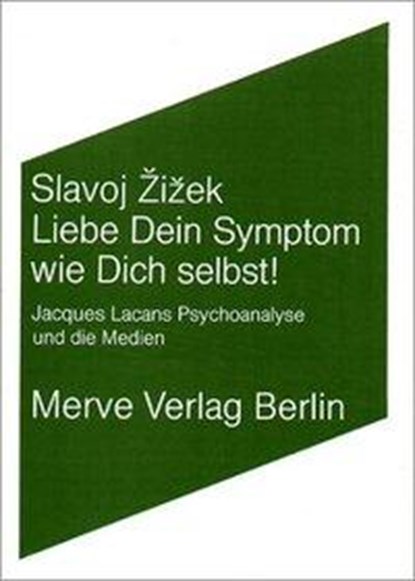 Liebe Dein Symptom wie Dich selbst!, Slavoj Zizek - Paperback - 9783883960814