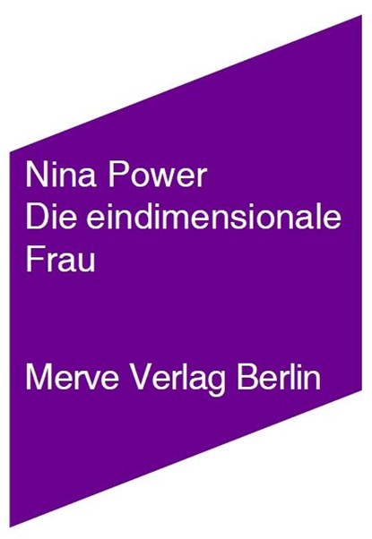 Die eindimensionale Frau, Nina Power - Paperback - 9783883962825