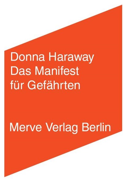 Das Manifest für Gefährten, Donna Haraway - Paperback - 9783883963853