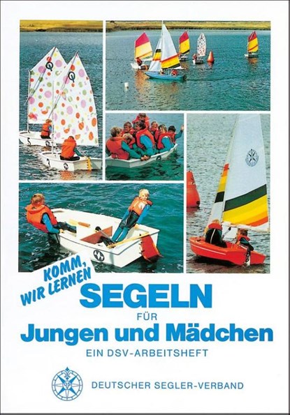 Segeln für Jungen und Mädchen, niet bekend - Paperback - 9783884120927