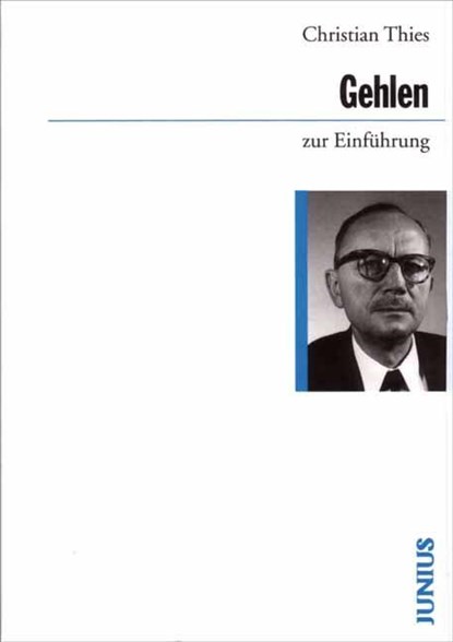 Arnold Gehlen zur Einführung, Christian Thies - Paperback - 9783885063292