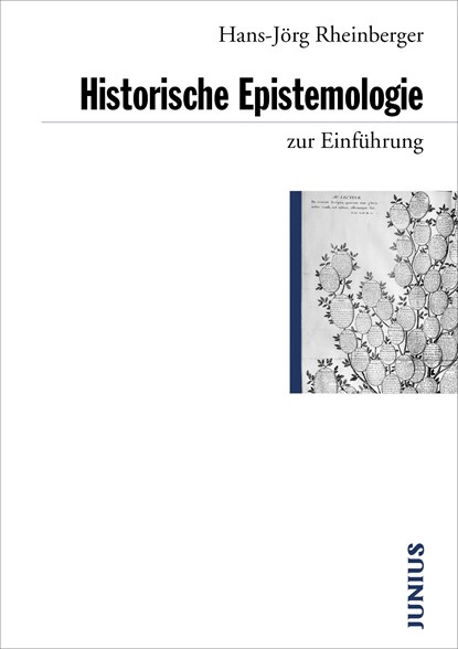 Historische Epistemologie zur Einführung, Hans-Jörg Rheinberger - Paperback - 9783885066361