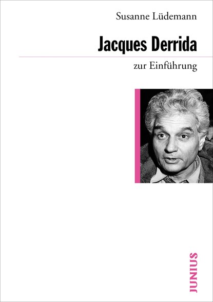 Jacques Derrida zur Einführung, Susanne Lüdemann - Paperback - 9783885066866