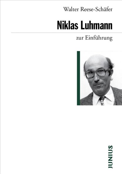 Niklas Luhmann zur Einführung, Walter Reese-Schäfer - Paperback - 9783885066965