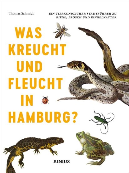 Was kreucht und fleucht in Hamburg?, Thomas Schmidt - Paperback - 9783885068150