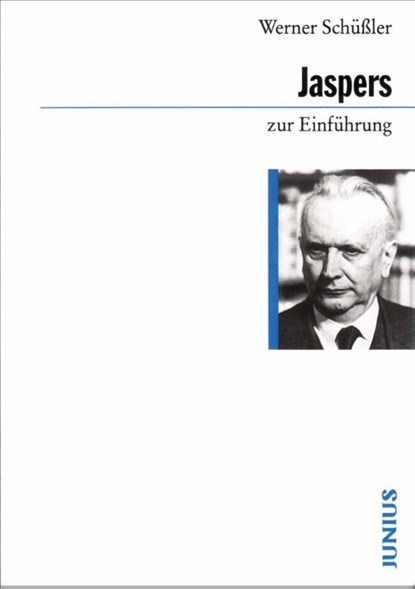 Jaspers zur Einführung, Werner Schüßler - Paperback - 9783885069140