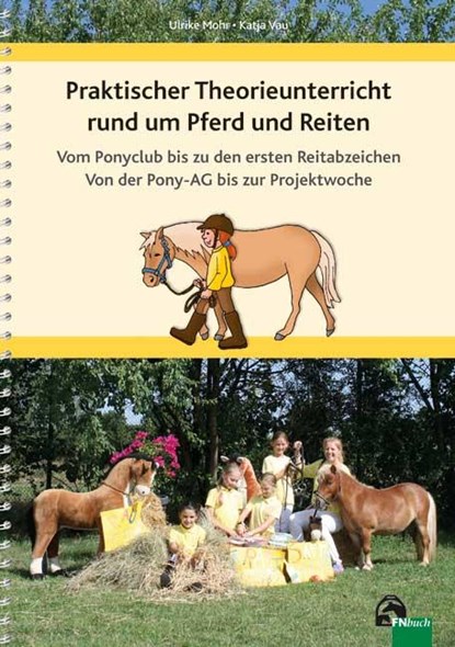 Praktischer Theorieunterricht rund um Pferd und Reiten, Katja Vau ; Ulrike Mohr - Paperback - 9783885428725