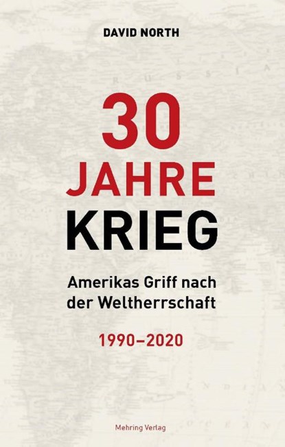 30 Jahre Krieg, David North - Gebonden - 9783886341429