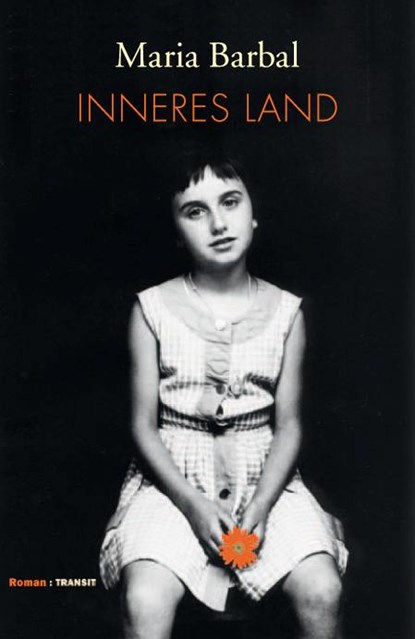 Inneres Land, Maria Barbal - Gebonden - 9783887472337